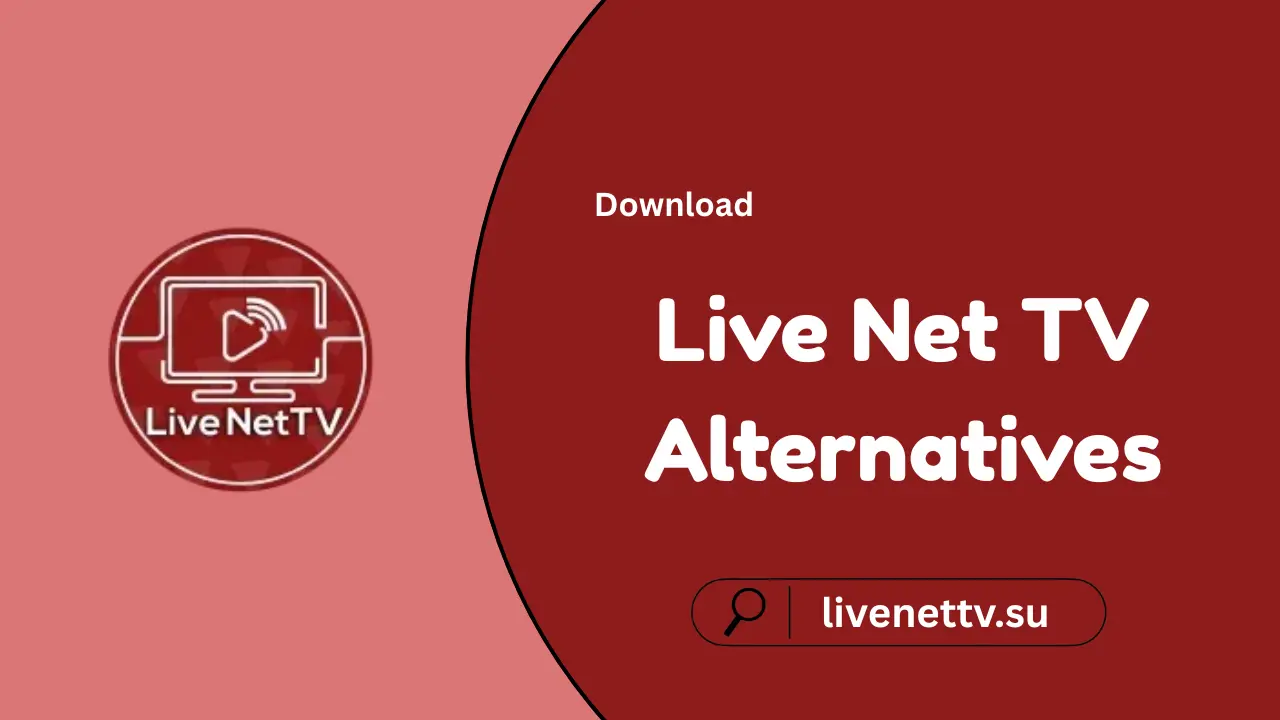 Live Net TV Alternatives